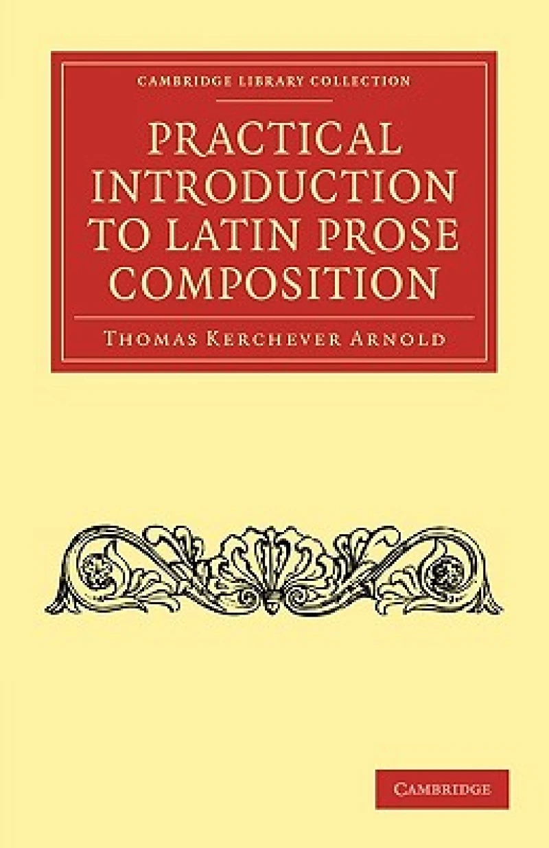 Practical Introduction to Latin Prose Composition
