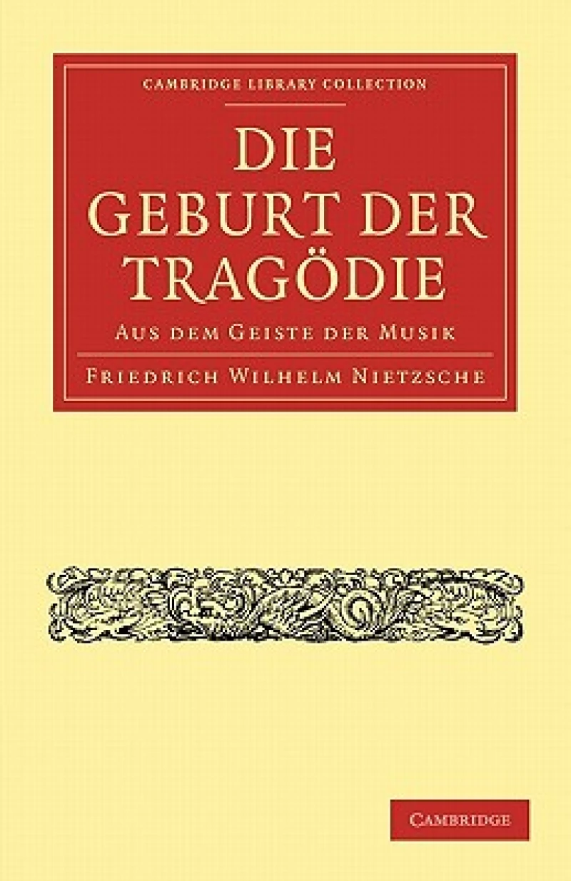 Die Geburt der Tragodie