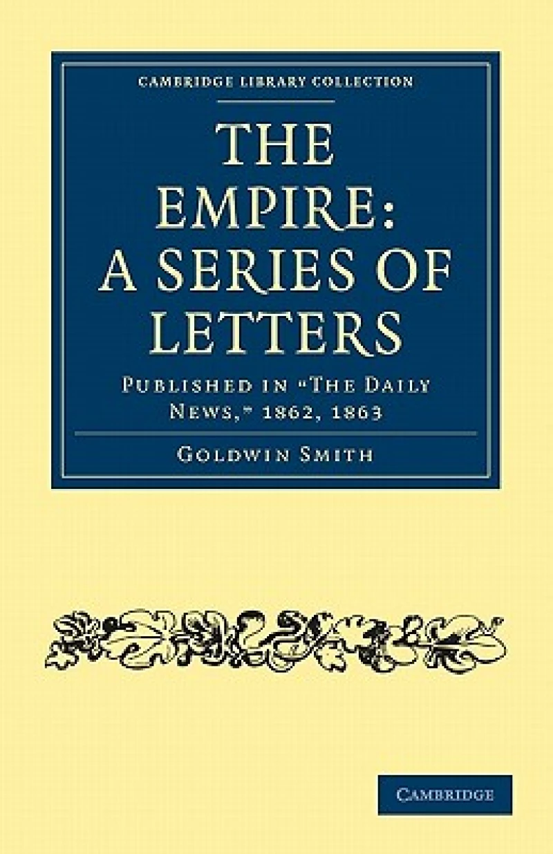 The Empire: A Series of Letters