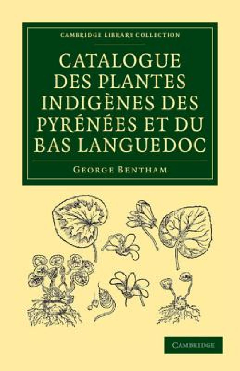 Catalogue des plantes indigenes des Pyrenees et du Bas Languedoc