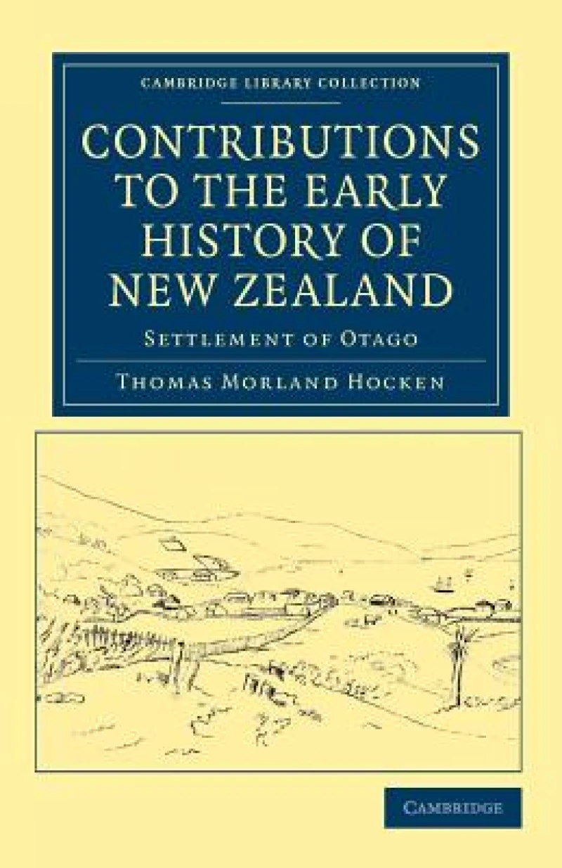 Contributions to the Early History of New Zealand