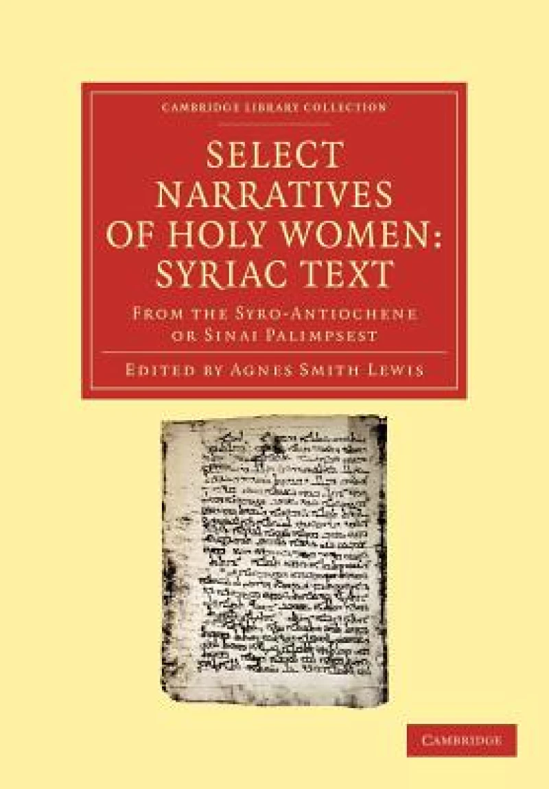 Select Narratives of Holy Women: Syriac Text