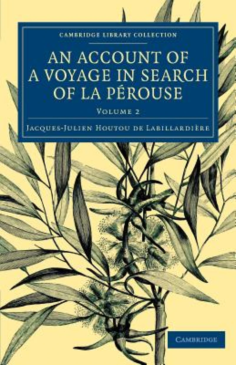 An Account of a Voyage in Search ofLa Perouse