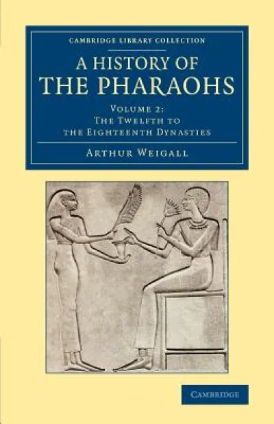 A History of the Pharaohs