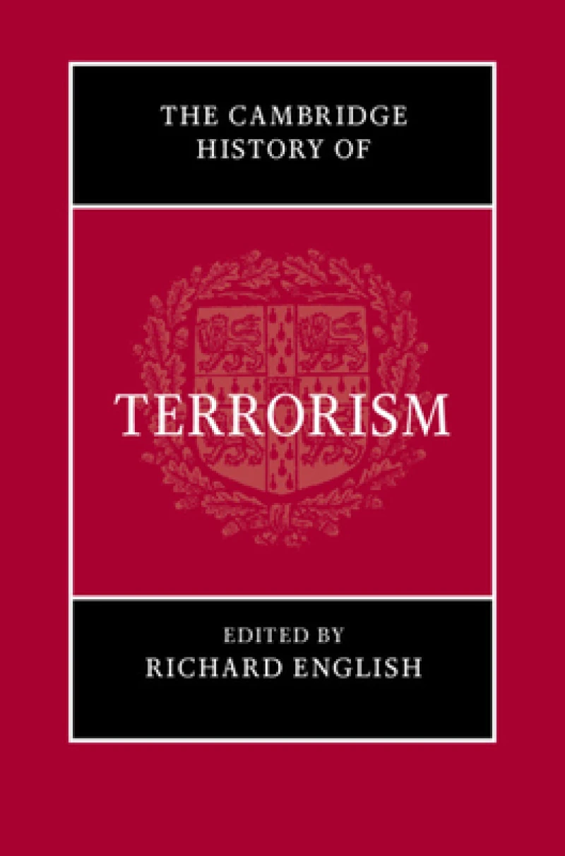 The Cambridge History of Terrorism
