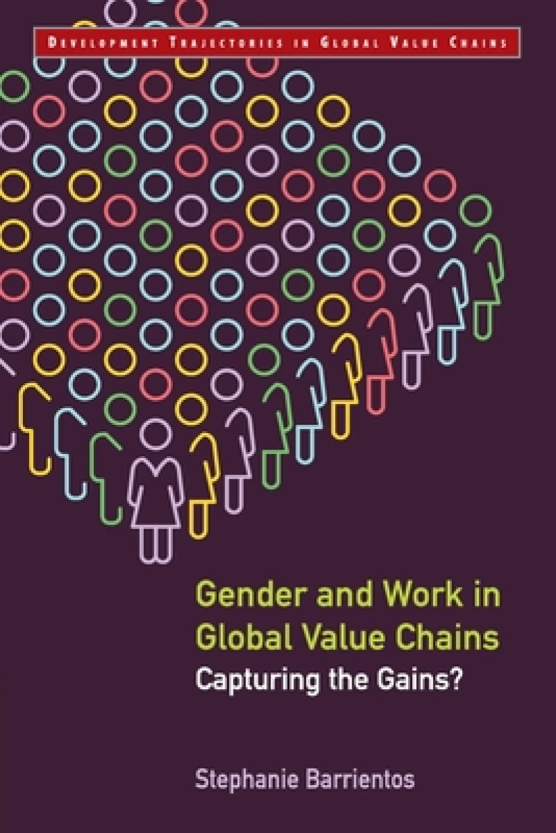 Gender and Work in Global Value Chains