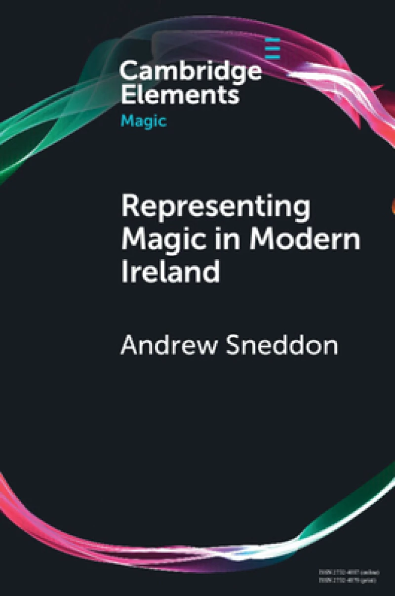 Representing Magic in Modern Ireland