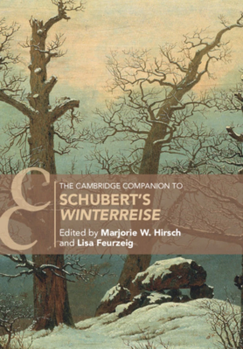 The Cambridge Companion to Schubert's ‘Winterreise'
