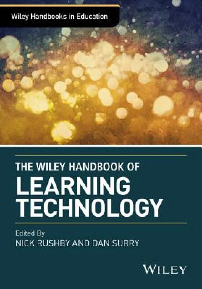 The Wiley Handbook of Learning Technology