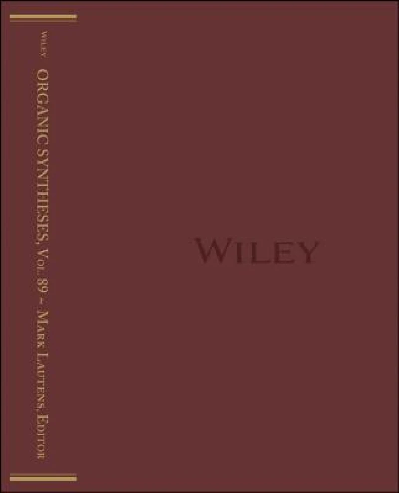 Organic Syntheses, Volume 89