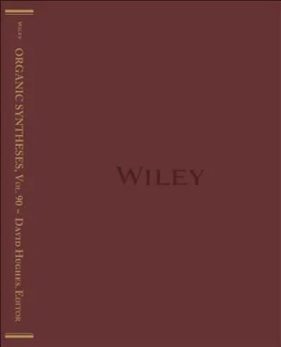 Organic Syntheses, Volume 90