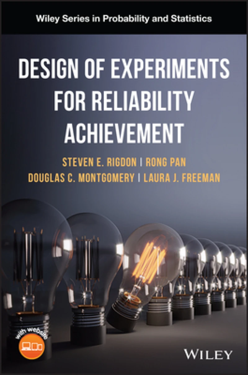 Design of Experiments for Reliability Achievement