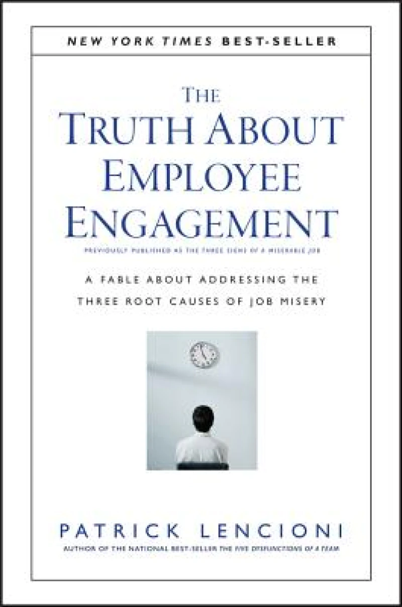 The Truth About Employee Engagement