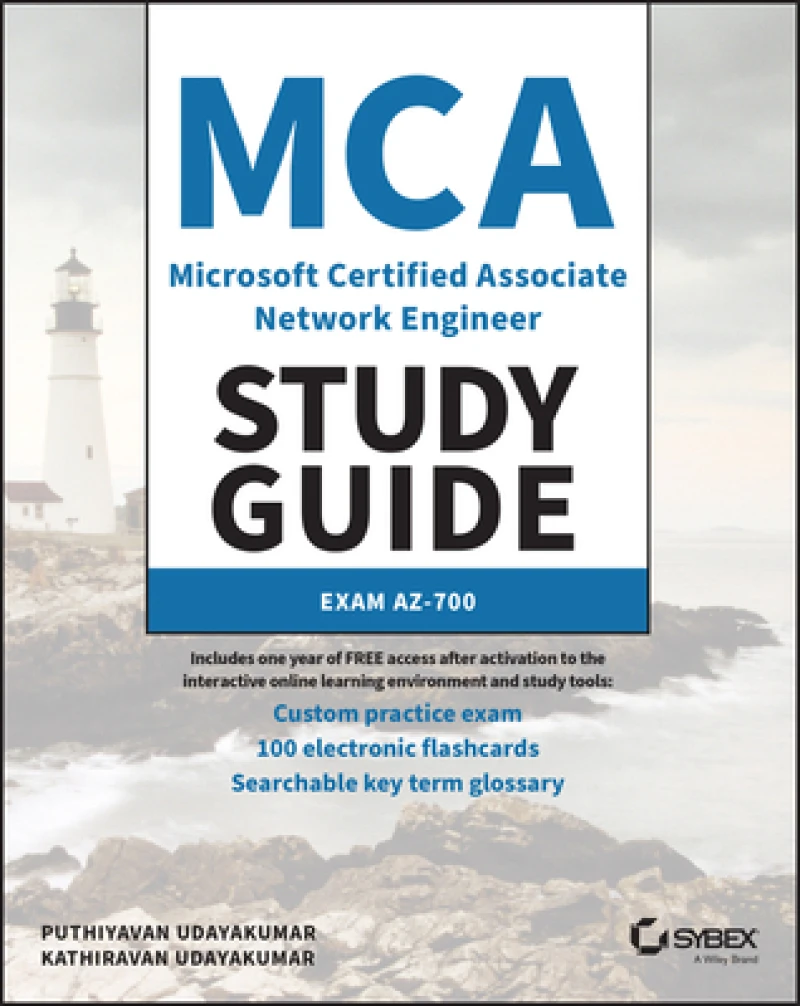 MCA Microsoft Certified Associate Azure Network Engineer Study Guide