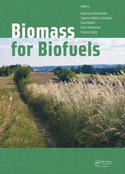 Biomass for Biofuels