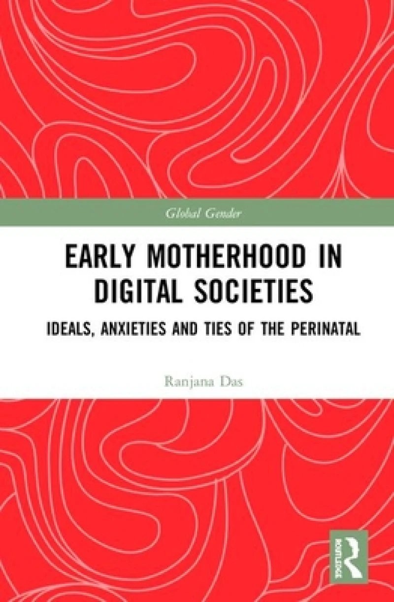 Early Motherhood in Digital Societies