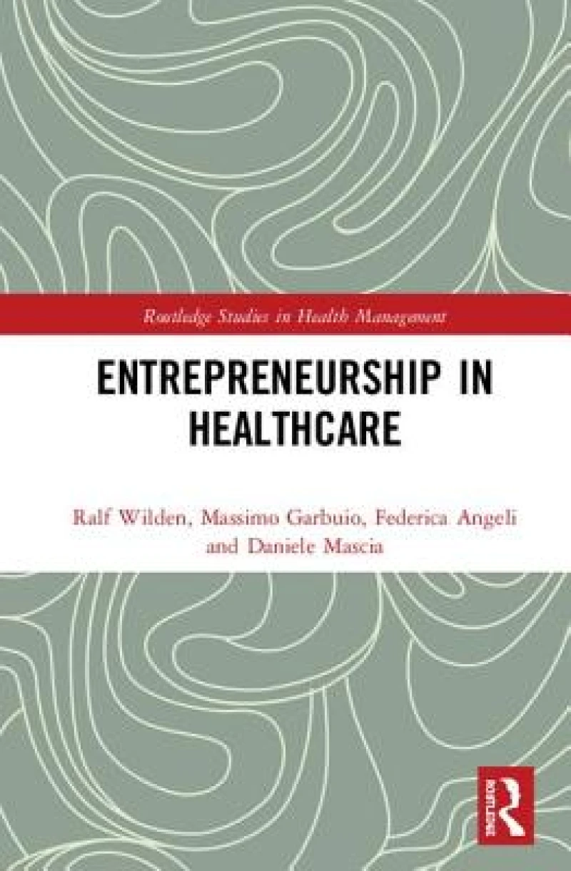 Entrepreneurship in Healthcare