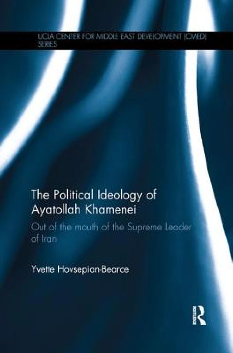 The Political Ideology of Ayatollah Khamenei