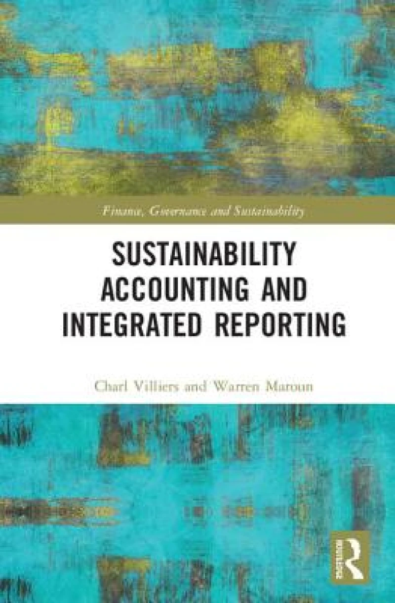 Sustainability Accounting and Integrated Reporting