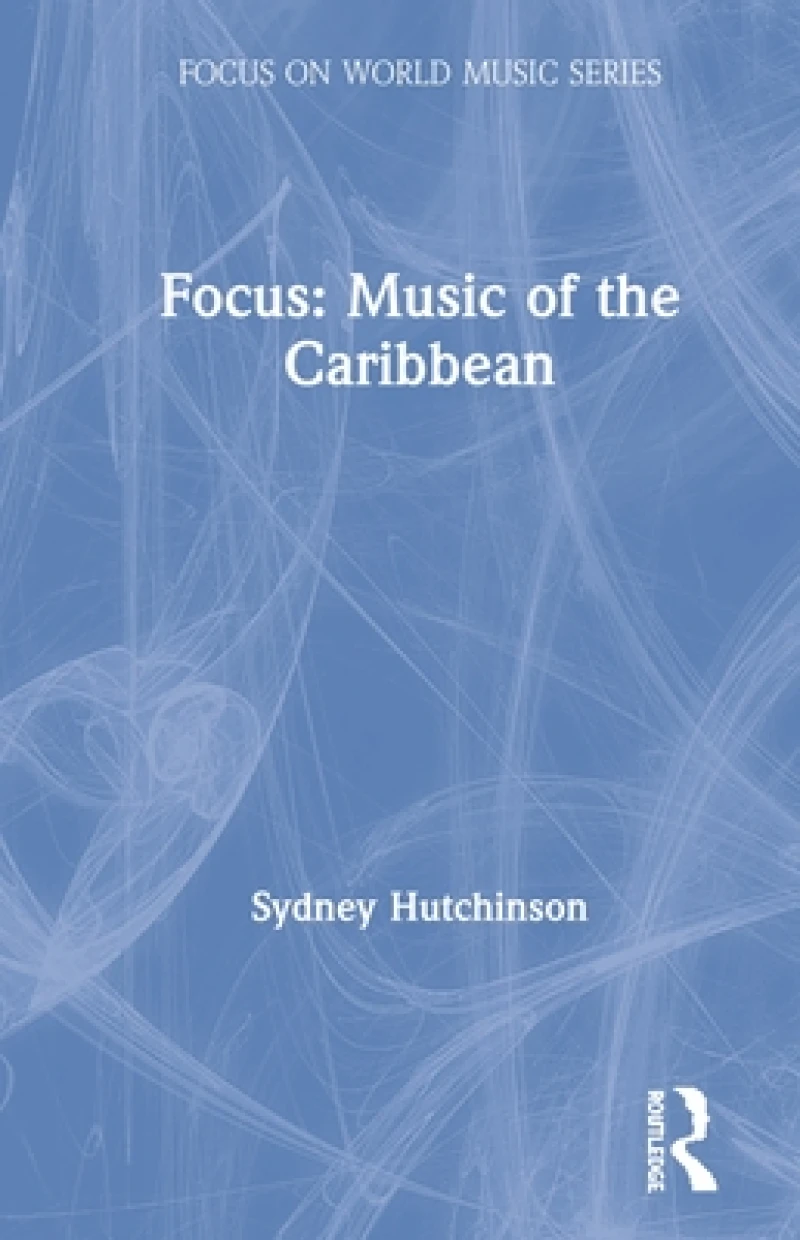Focus: Music of the Caribbean