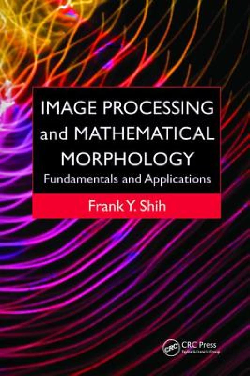 Image Processing and Mathematical Morphology