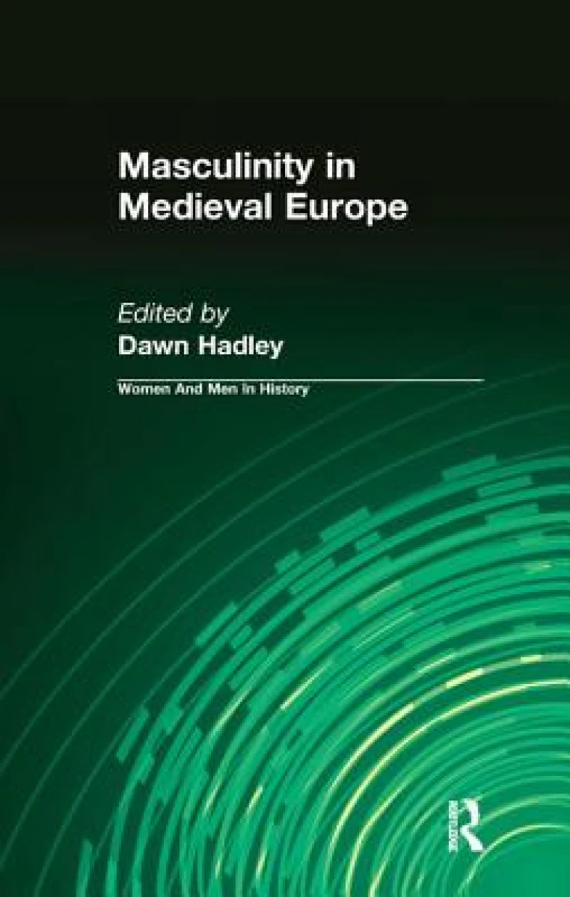 Masculinity in Medieval Europe