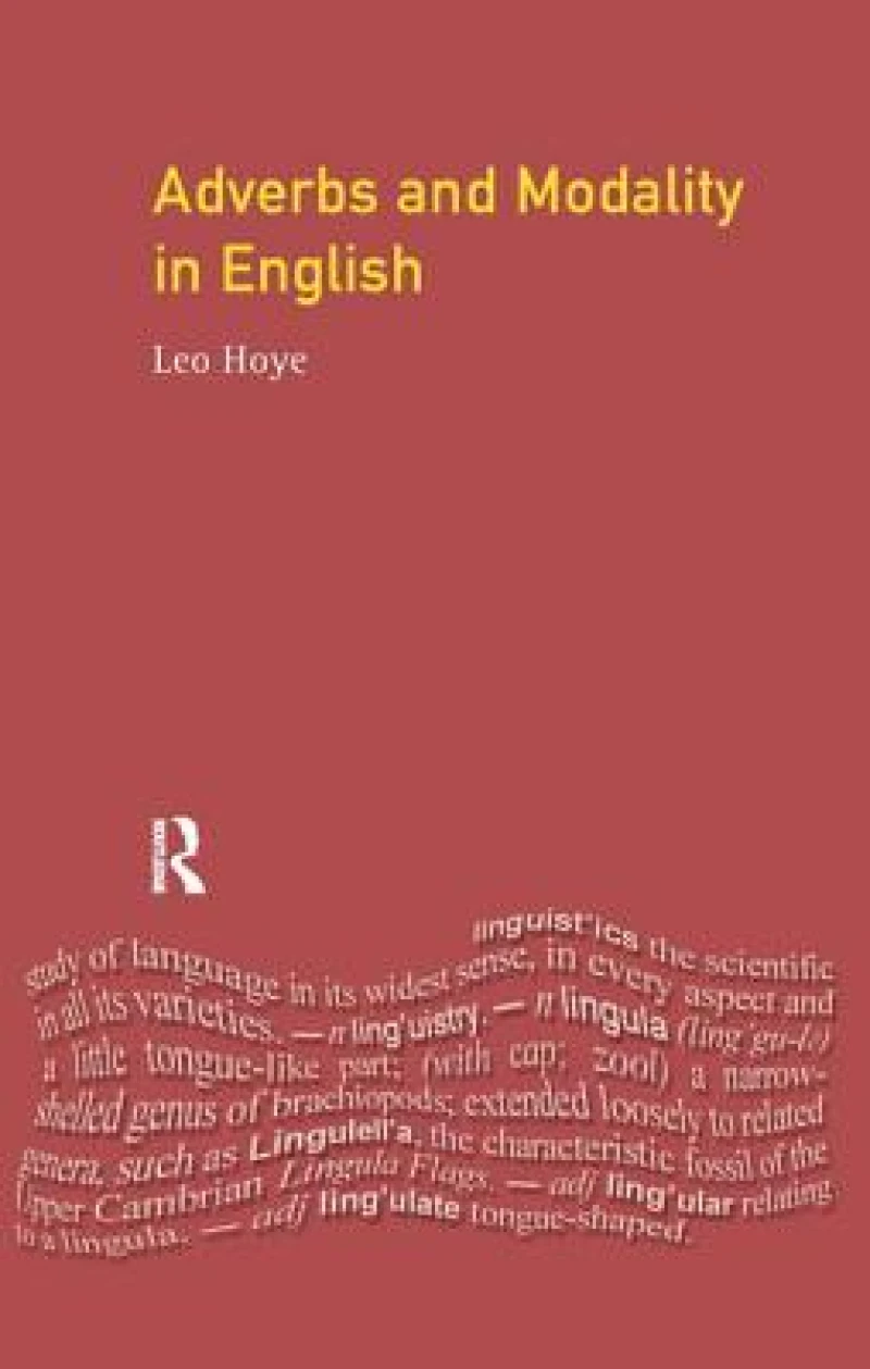 Adverbs and Modality in English