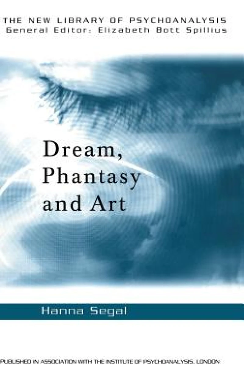 Dream, Phantasy and Art