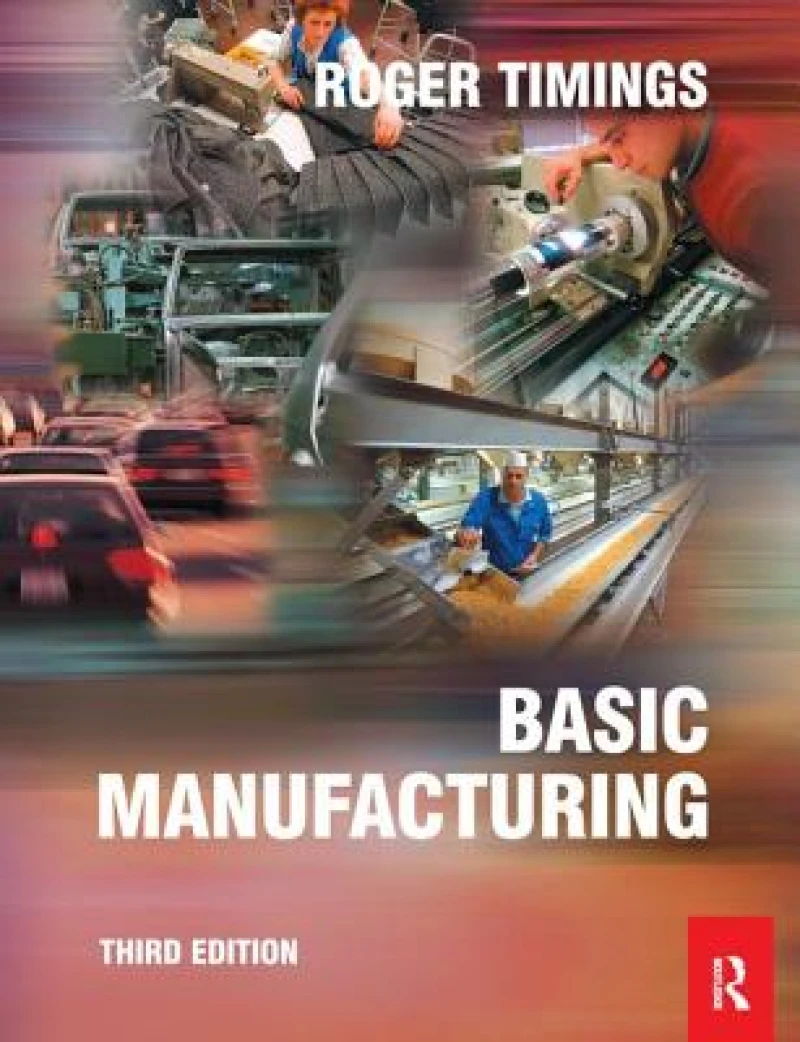 Basic Manufacturing, 3rd ed