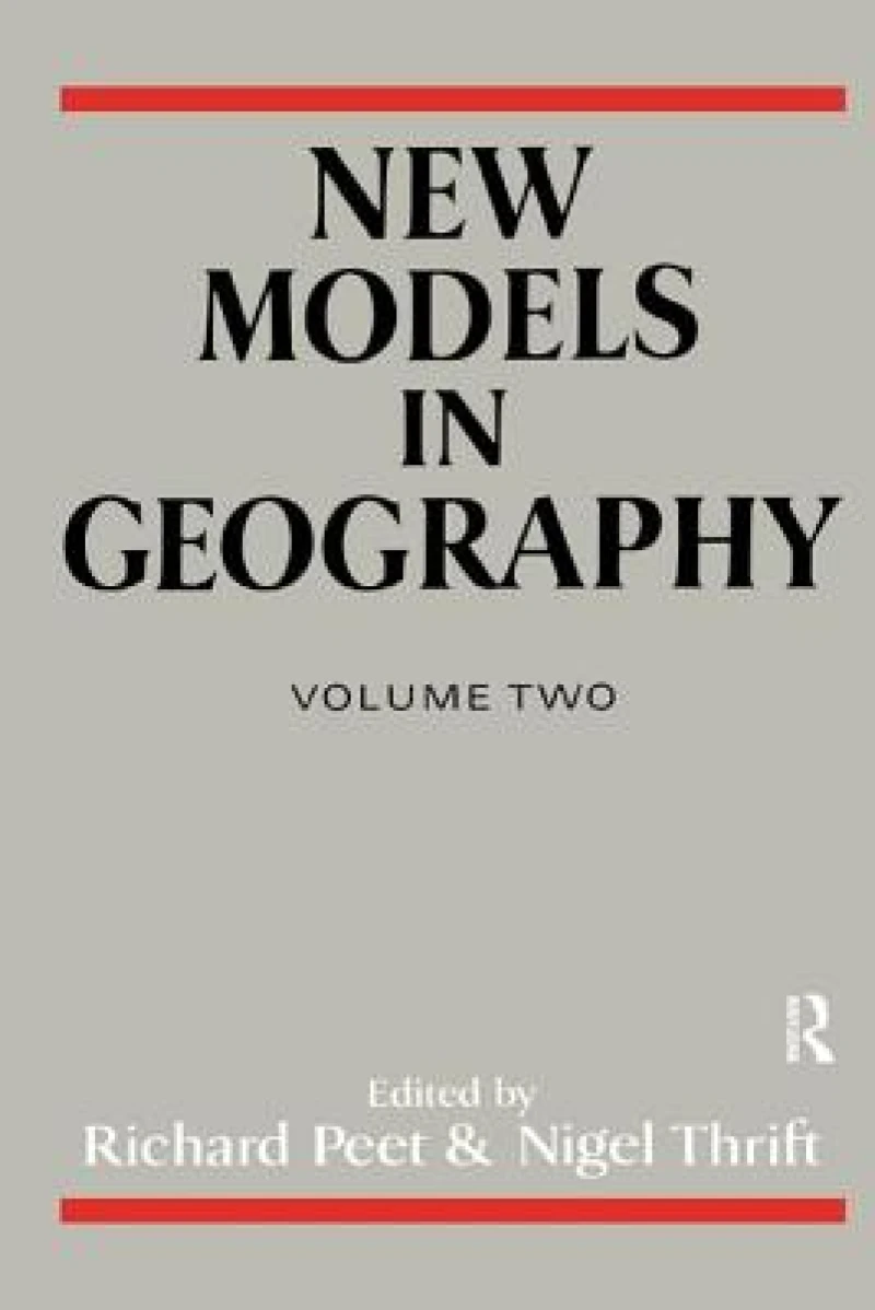 New Models in Geography - Vol 2