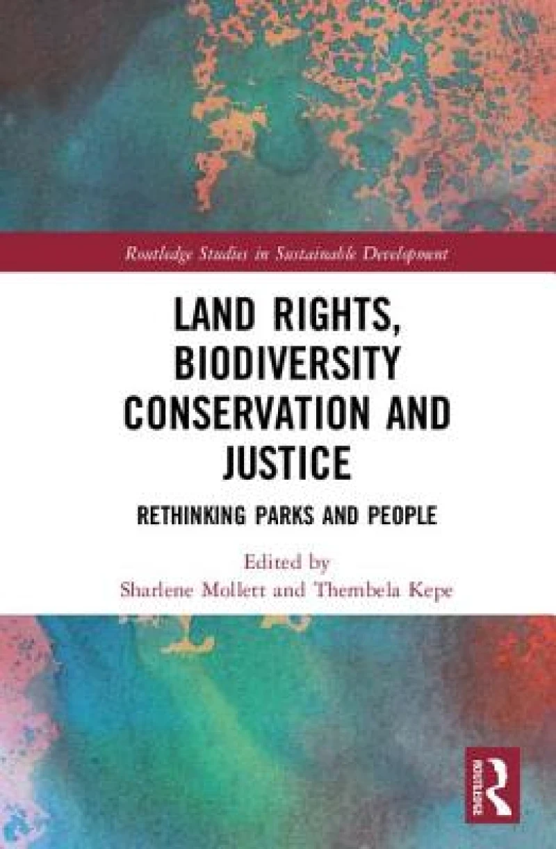 Land Rights, Biodiversity Conservation and Justice
