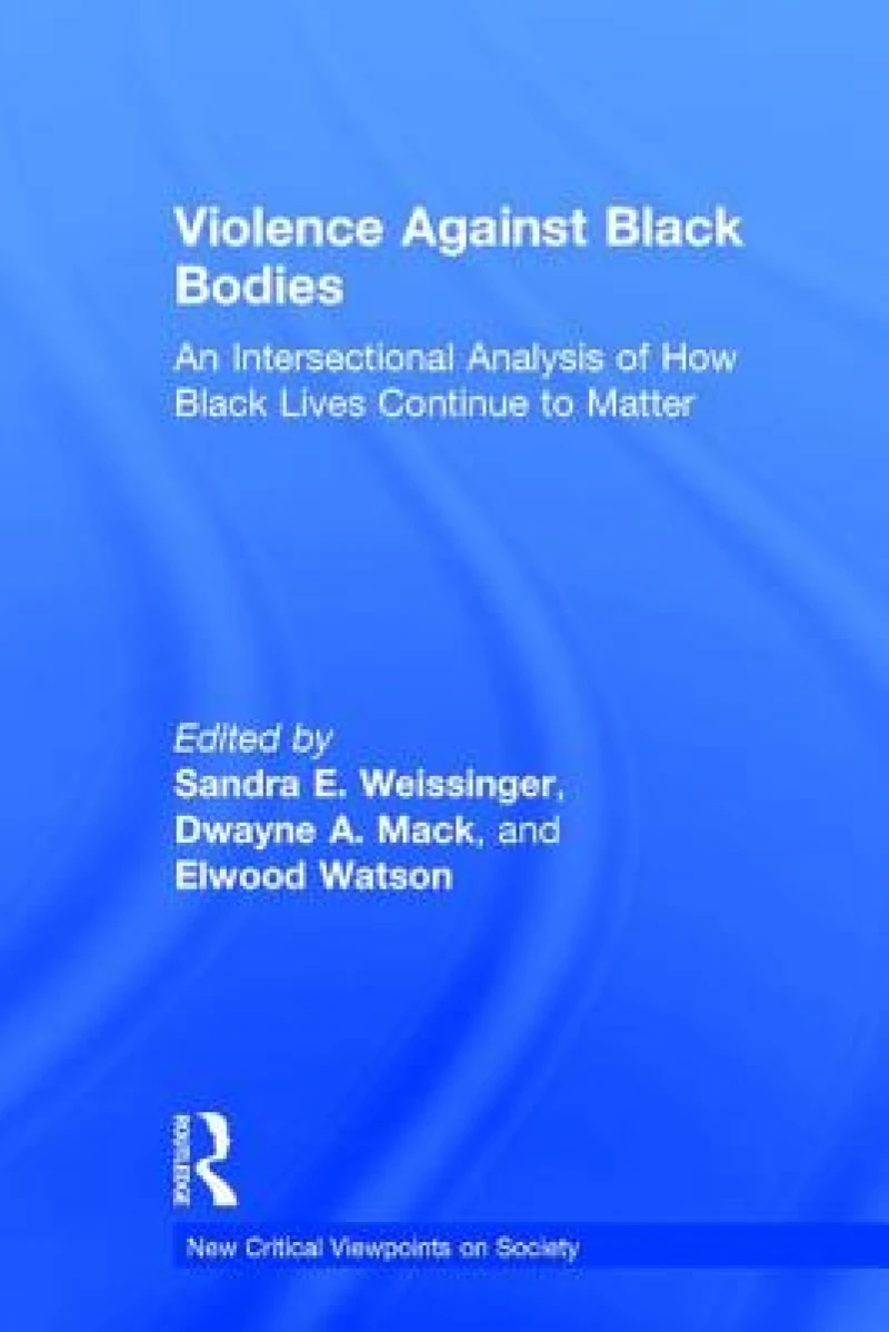 Violence Against Black Bodies