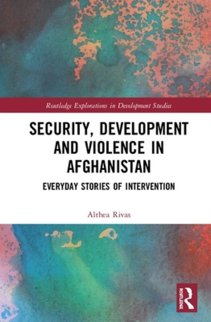 Security, Development, and Violence in Afghanistan