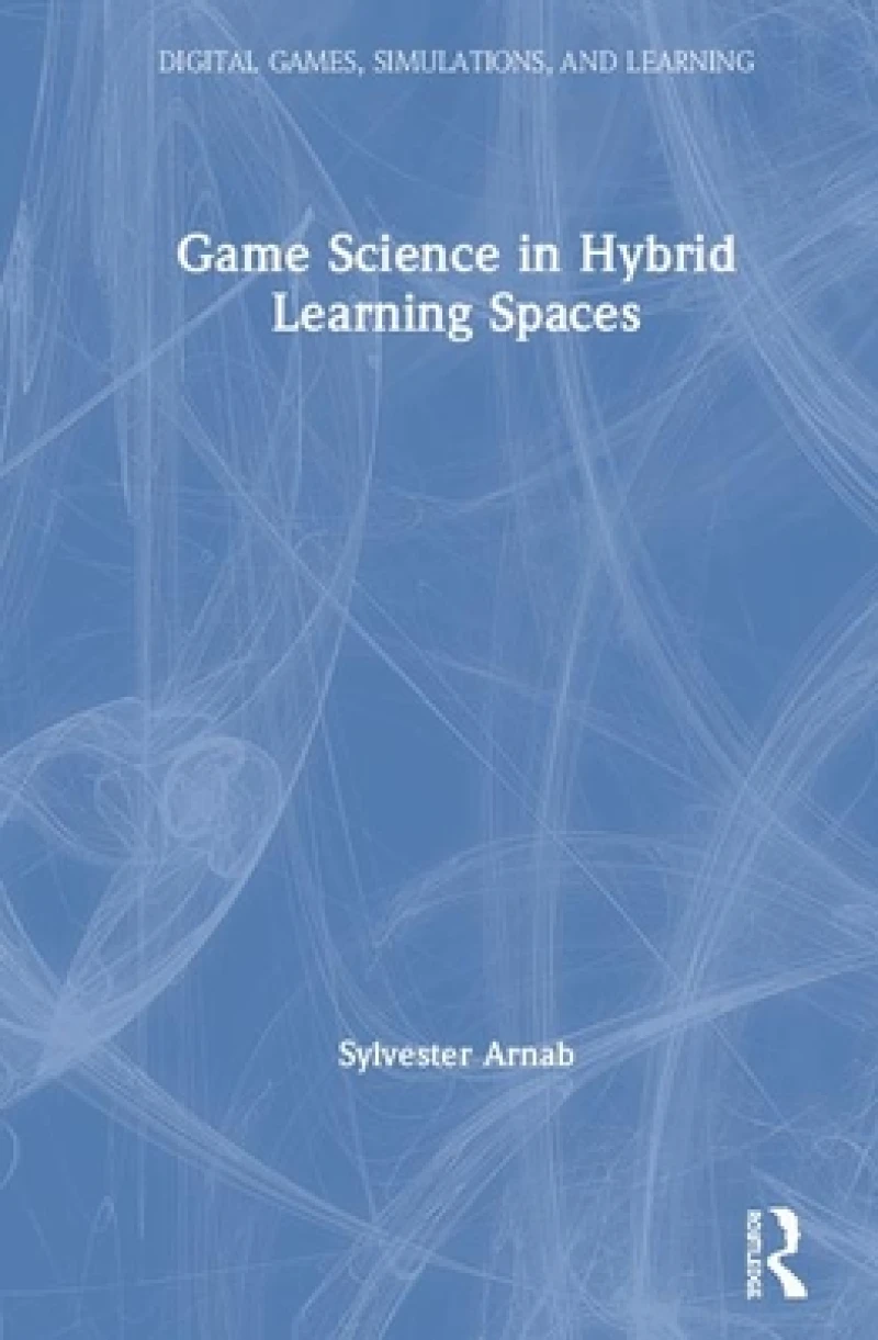 Game Science in Hybrid Learning Spaces