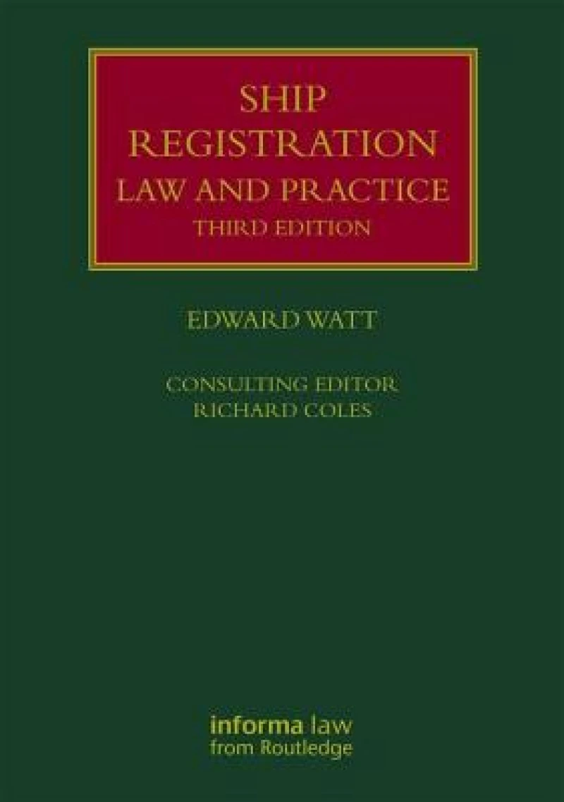 Ship Registration: Law and Practice