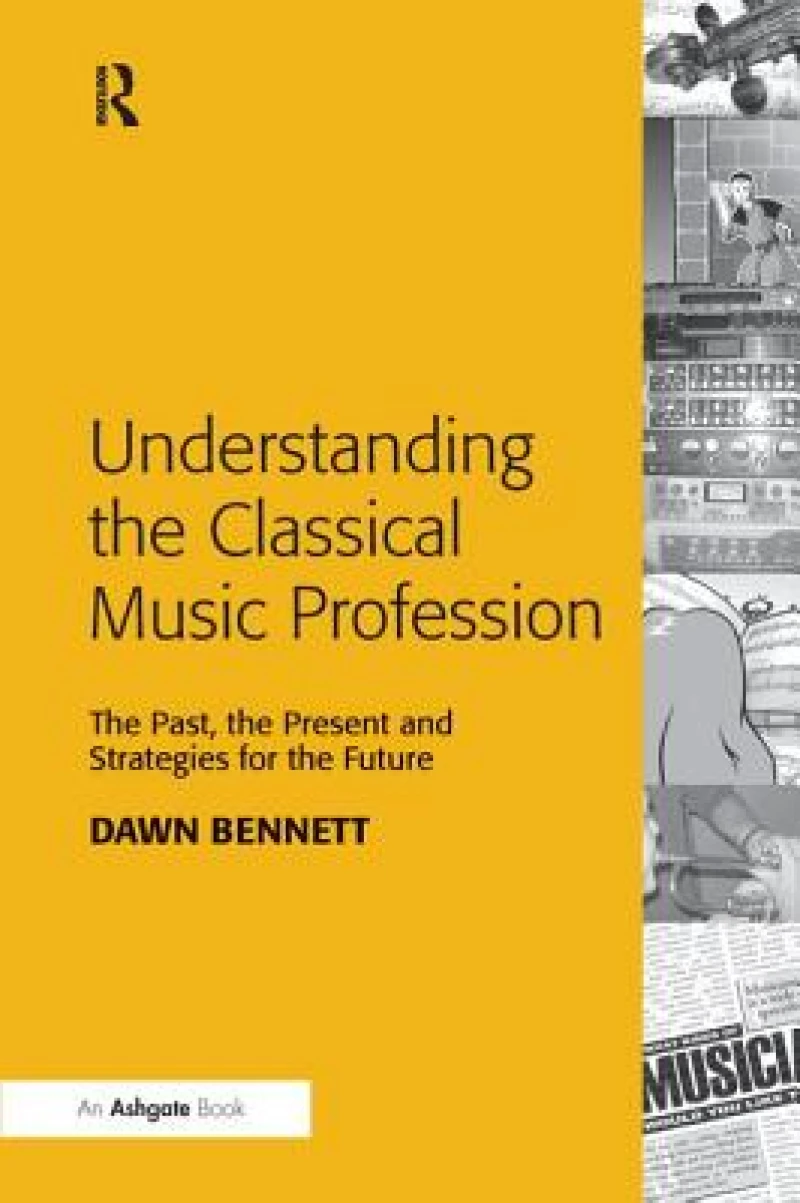 Understanding the Classical Music Profession