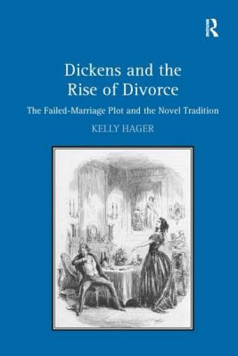 Dickens and the Rise of Divorce