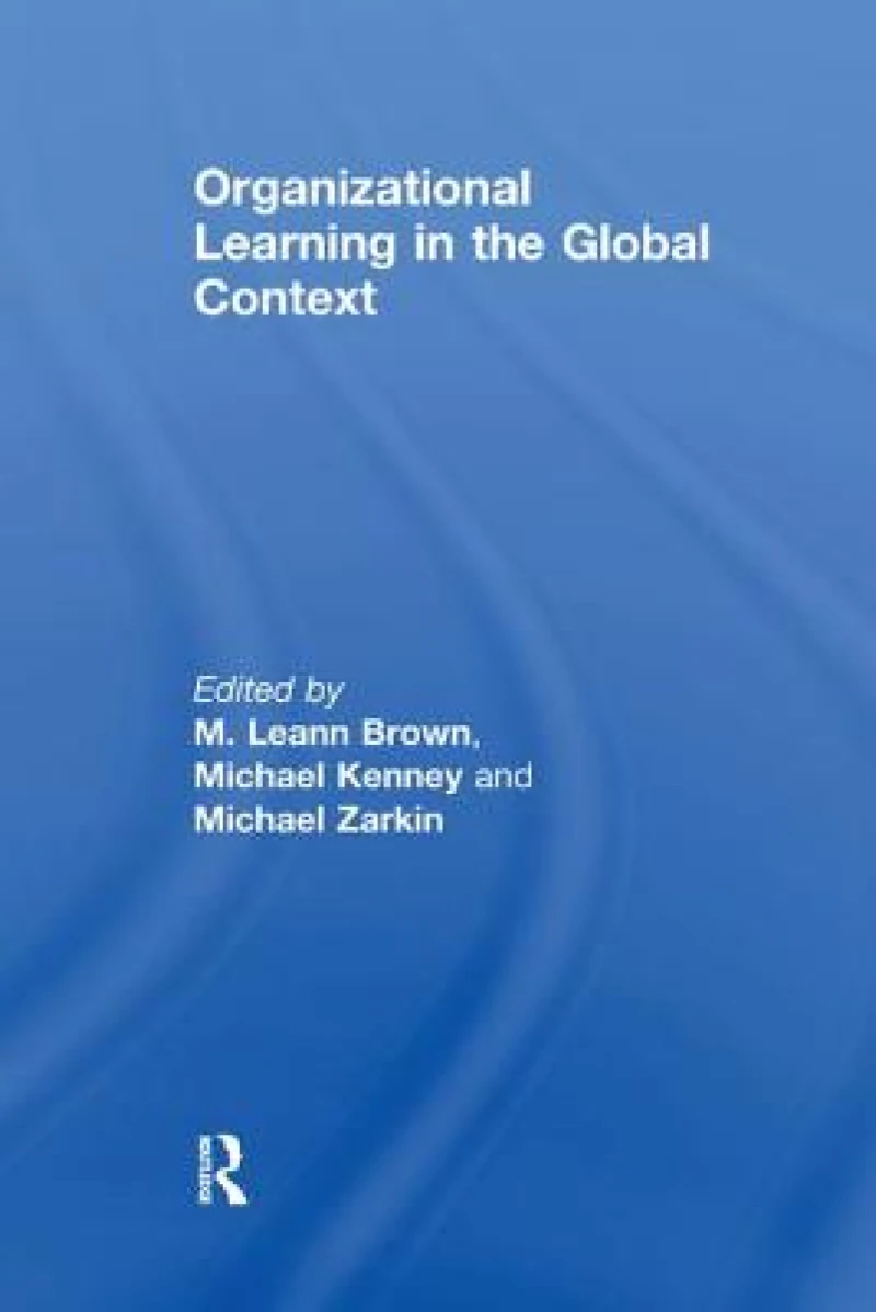 Organizational Learning in the Global Context