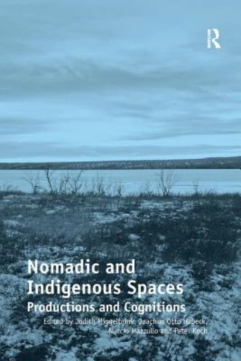 Nomadic and Indigenous Spaces