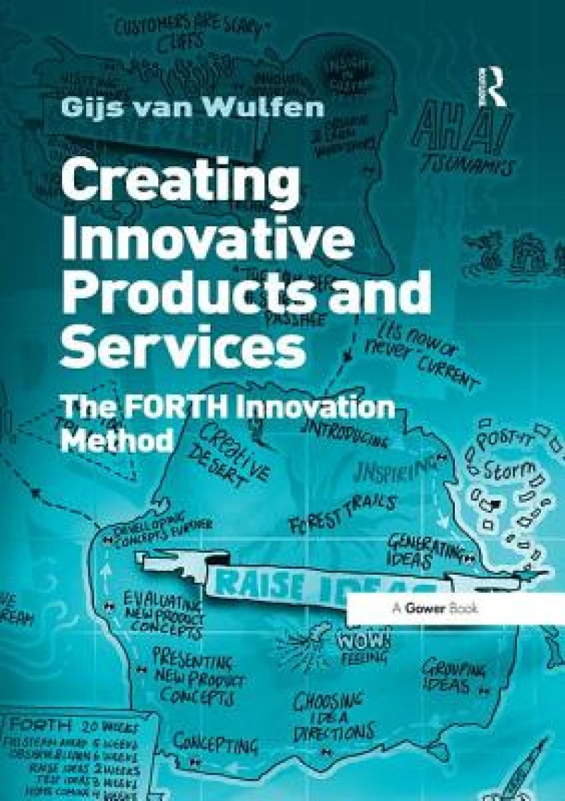 Creating Innovative Products and Services
