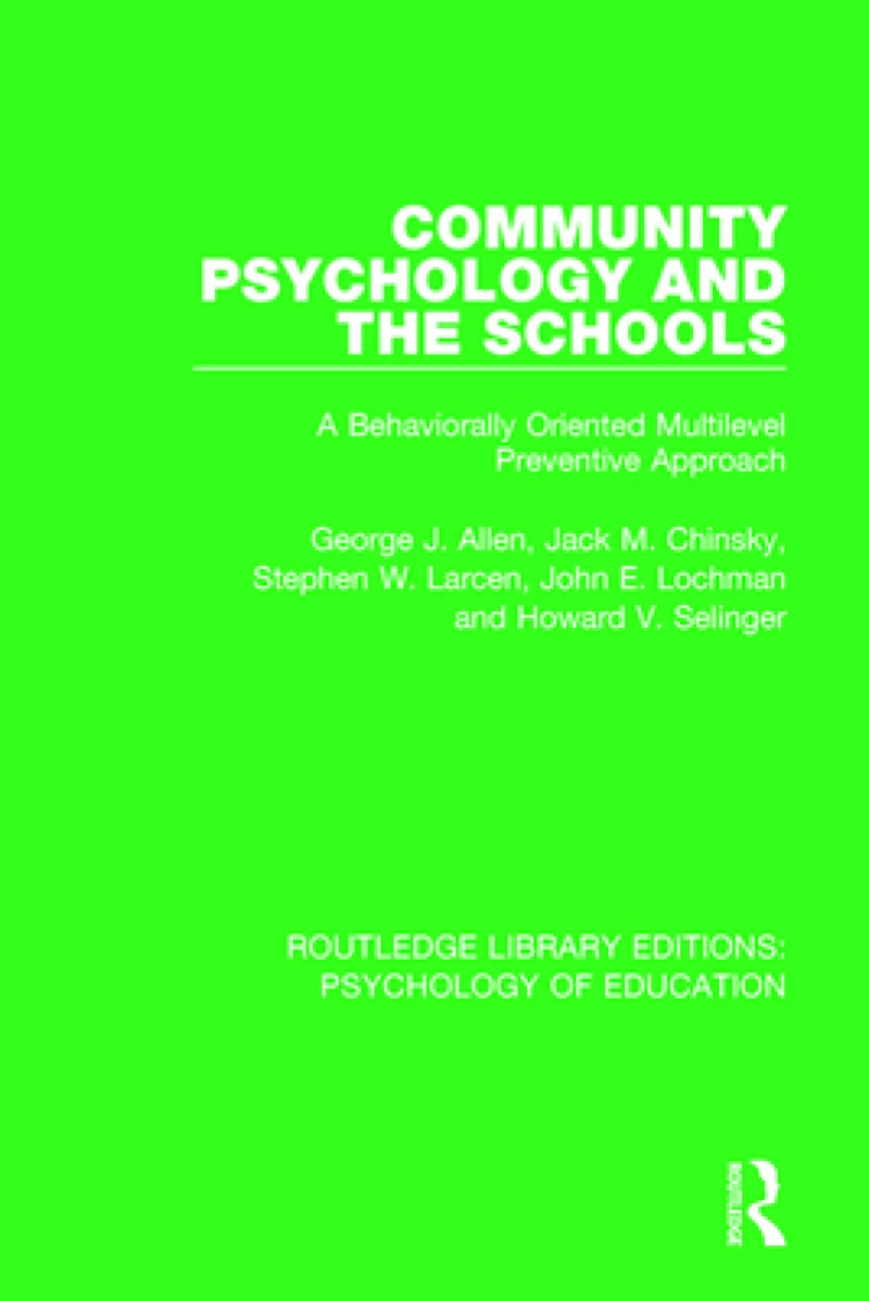Community Psychology and the Schools