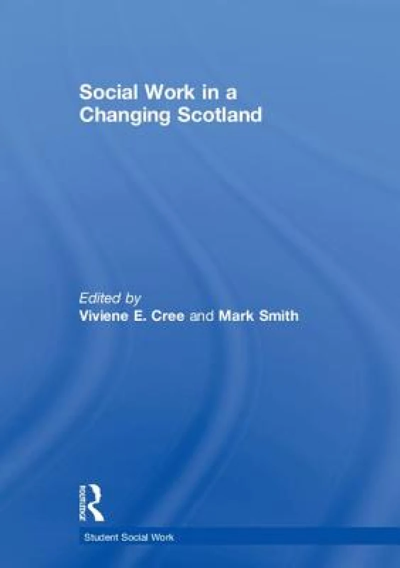 Social Work in a Changing Scotland