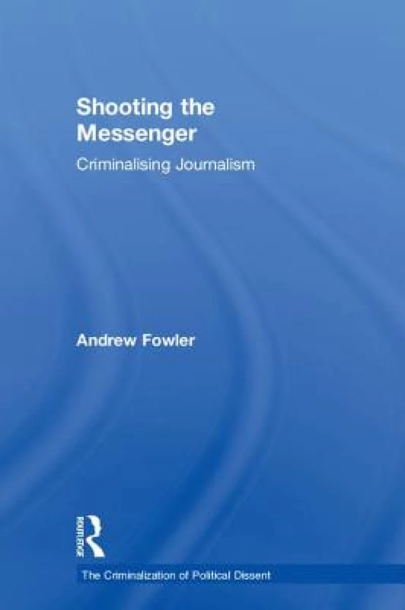 Shooting the Messenger