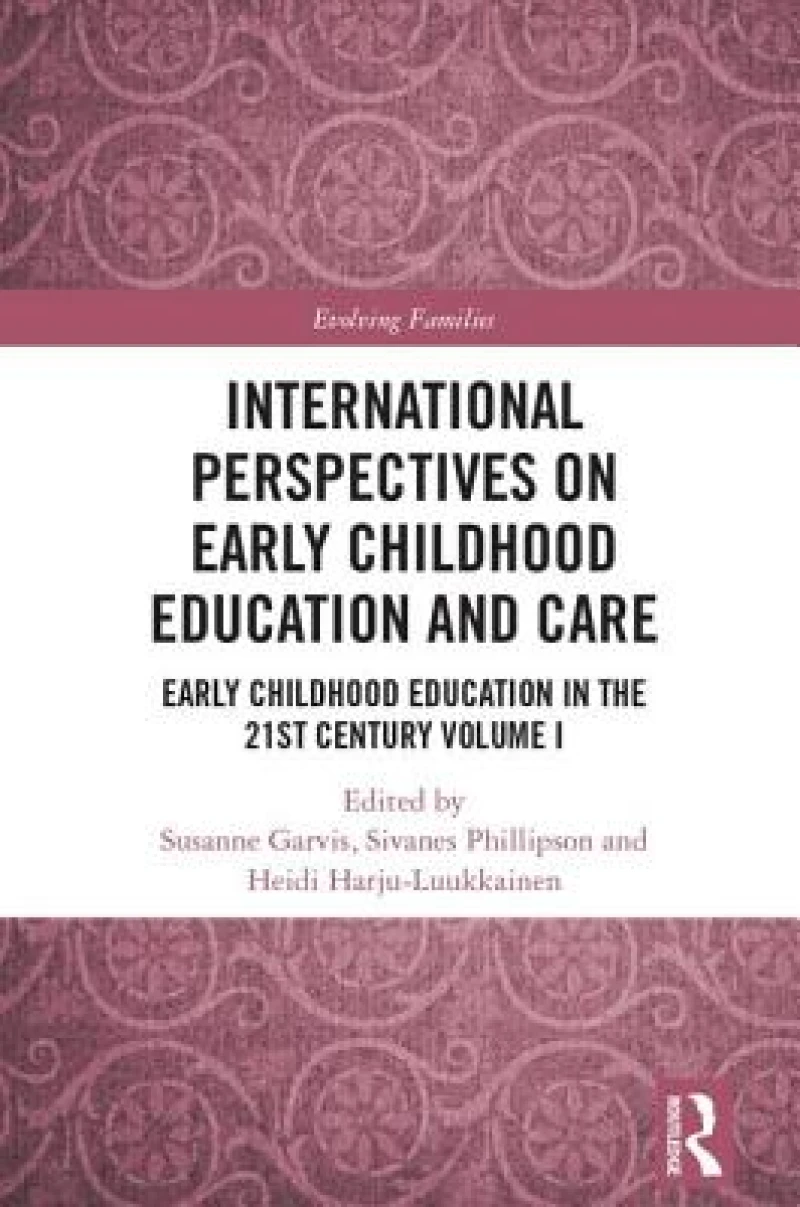 International Perspectives on Early Childhood Education and Care