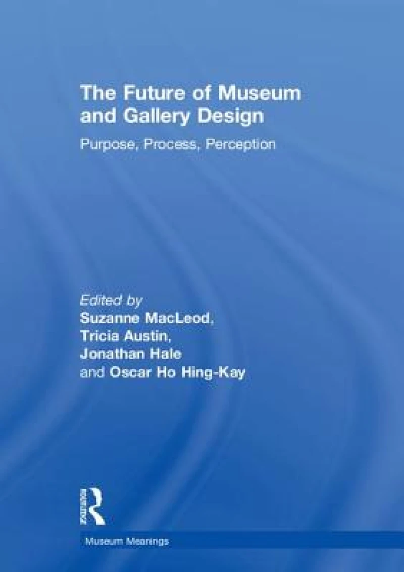 The Future of Museum and Gallery Design