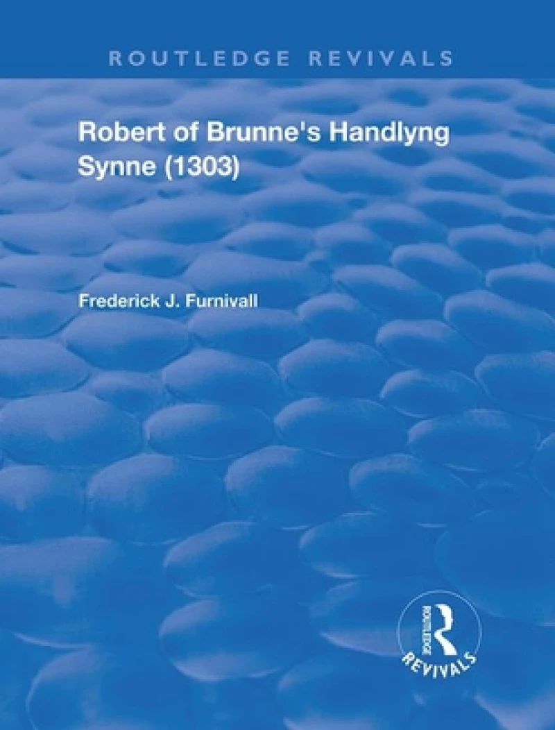 Robert of Brunne's Handlyng Synne (1303)