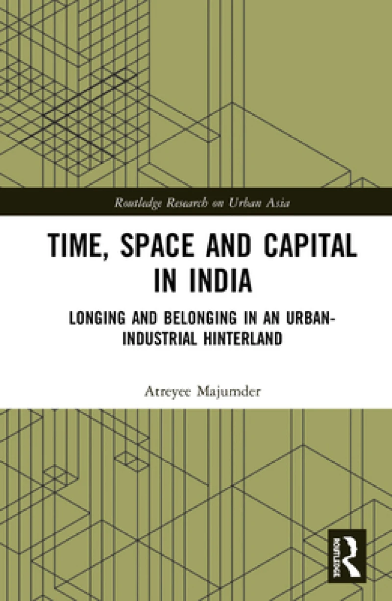 Time, Space and Capital in India