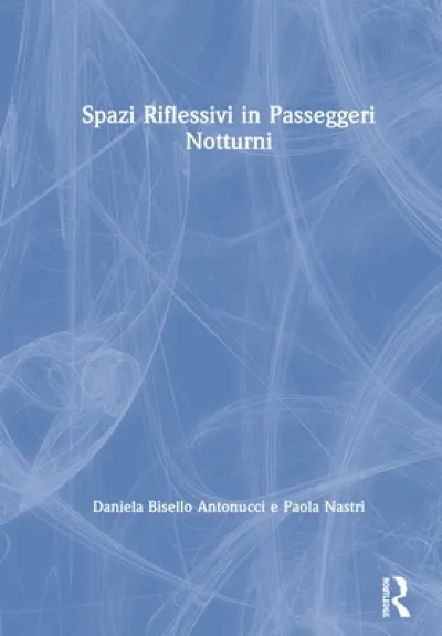 Spazi Riflessivi in Passeggeri Notturni