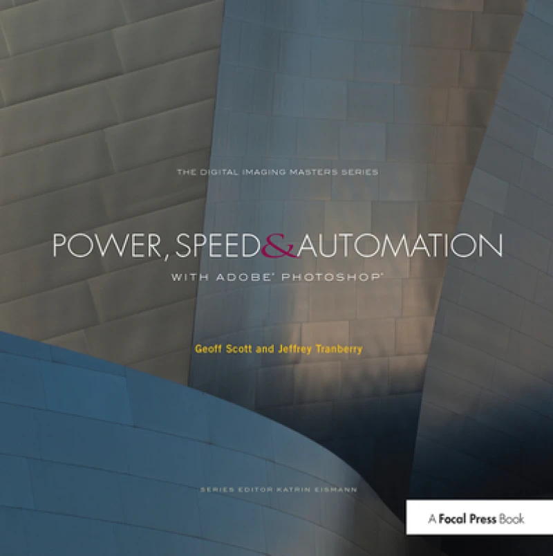 Power, Speed & Automation with Adobe Photoshop