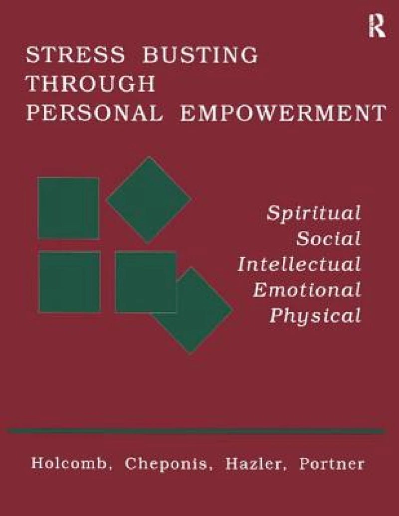 Stress Busting Through Personal Empowerment